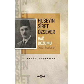 Hüseyin Siret Özsever Bağ Bozumu Halil Adıyaman