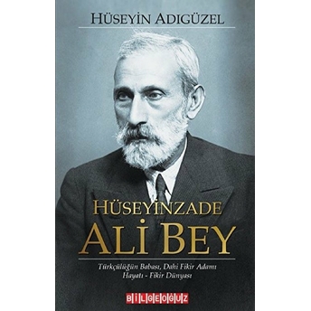 Hüseyinzade Ali Bey Hüseyin Adıgüzel