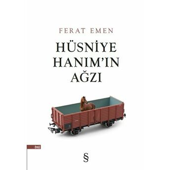 Hüsniye Hanımın Ağzı Ferat Emen