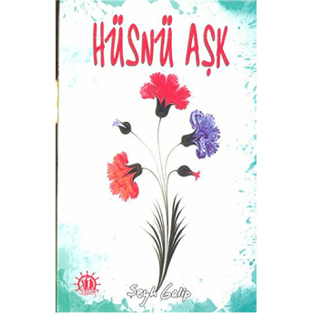 Hüsnü Aşk Şeyh Galib