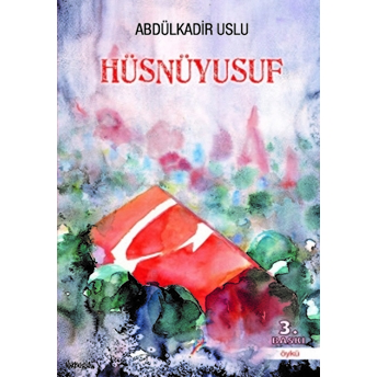 Hüsnüyusuf Abdülkadir Uslu