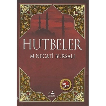 Hutbeler-Mustafa Necati Bursalı