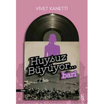 Huysuz Büyüyor... Bari Vivet Kanetti