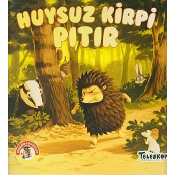 Huysuz Kirpi Pıtır - Ormandan Hikayeler Kolektif