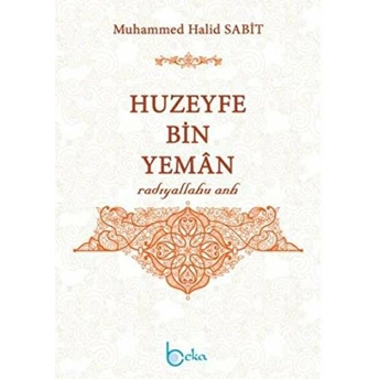 Huzeyfe Bin Yeman Muhammed Halid Sabit