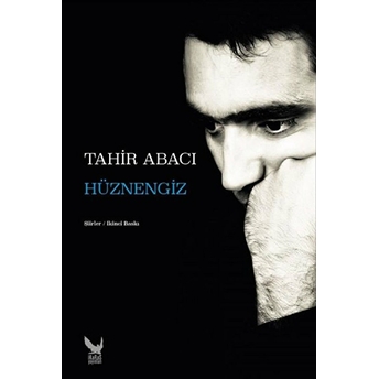 Hüznengiz - Tahir Abacı