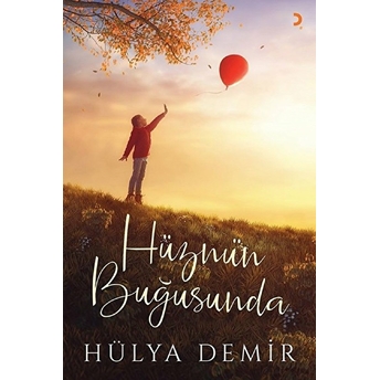 Hüznün Buğusunda