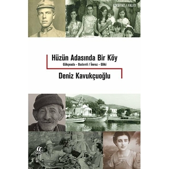 Hüzün Adasında Bir Köy Deniz Kavukçuoğlu