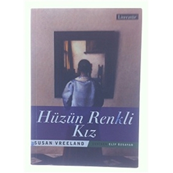 Hüzün Renkli Kız Susan Vreeland