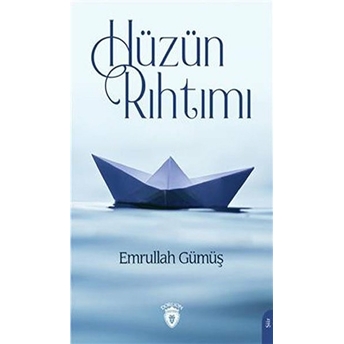 Hüzün Rıhtımı Emrullah Gümüş