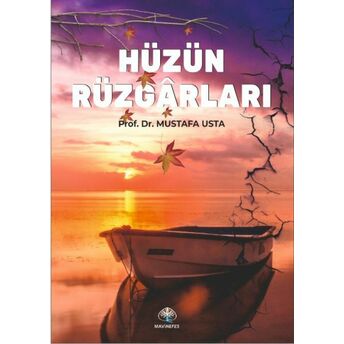 Hüzün Rüzgarları Prof. Dr. Mustafa Usta