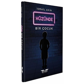 Hüzünde Bir Çocuk - Ismail Akın