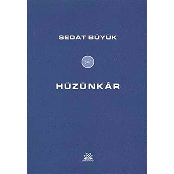 Hüzünkar Sedat Büyük