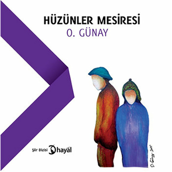 Hüzünler Mesiresi O. Günay