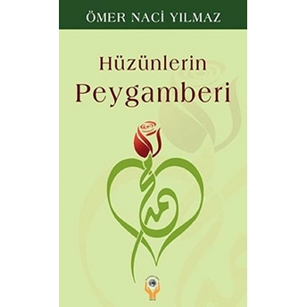 Hüzünlerin Peygamberi