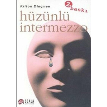 Hüzünlü Intermezzo Kriton Dinçmen