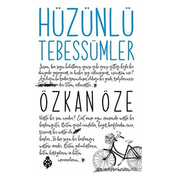 Hüzünlü Tebessümler Özkan Öze