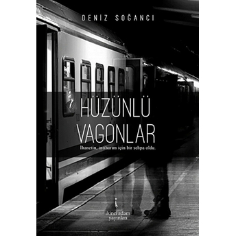 Hüzünlü Vagonlar