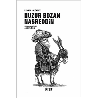 Huzur Bozan Nasreddin Leonid Solovyov