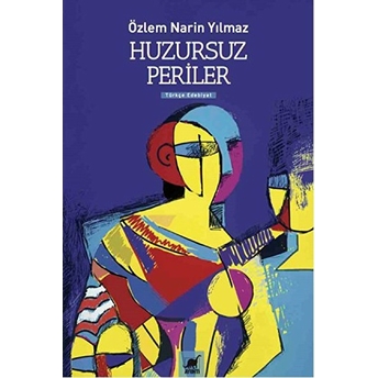 Huzursuz Periler Özlem Narin Yılmaz