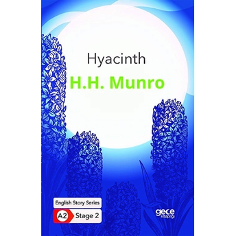 Hyacinth - Ingilizce Hikayeler A2 Stage 2 H. H. Munro