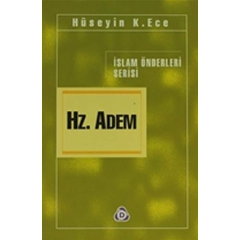 Hz. Adem Hüseyin Kerim Ece