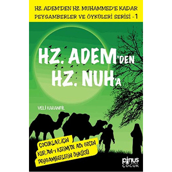 Hz. Adem'den Hz. Nuh'a Veli Karanfil