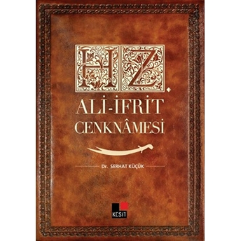 Hz. Ali - Ifrit Cenknamesi Serhat Küçük