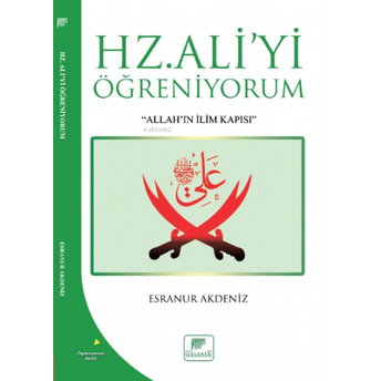 Hz. Aliyi Öğreniyorum;