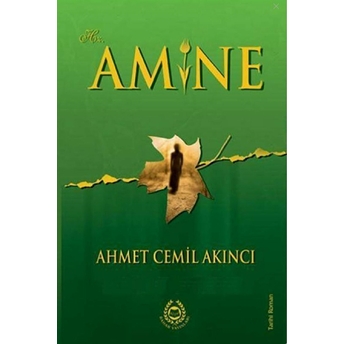 Hz. Amine Ahmet Cemil Akıncı