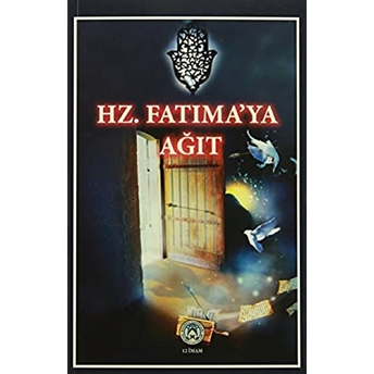 Hz. Fatıma'ya Ağıt