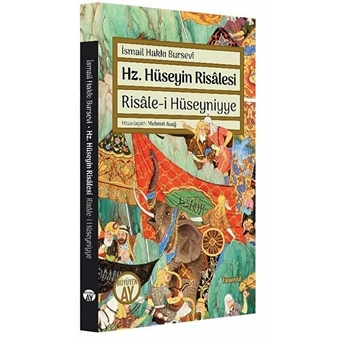 Hz. Hüseyin Risalesi - Risâle-I Hüseyniyye Ismail Hakkı Bursevi