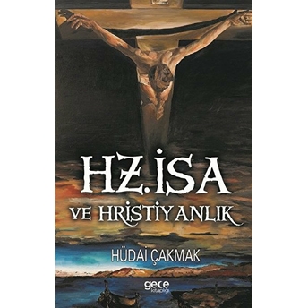 Hz. Isa Ve Hristiyanlık