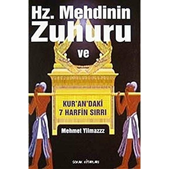 Hz. Mehdinin Zuhuru Ve Kur’an’daki 7 Harfin Sırrı Mehmet Yılmaz