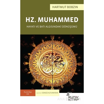 Hz. Muhammed – Hayatı Ve Batı Hartmut Bobzin