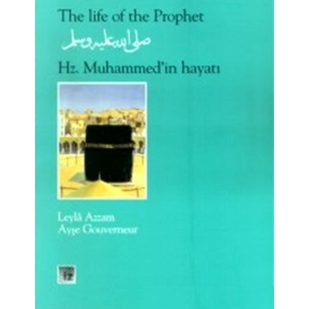 Hz. Muhammed’in Hayatı Ayşe Gouverneur