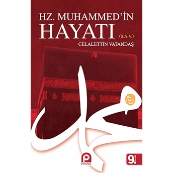 Hz. Muhammed’in Hayatı Celaleddin Vatandaş