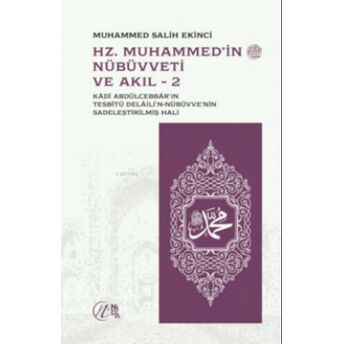 Hz. Muhammed’in (Sav) Nübüvveti Ve Akıl 1-2 Muhammed Salih Ekinci