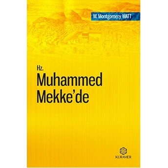 Hz. Muhammed Mekke’de W. Montgomery Watt