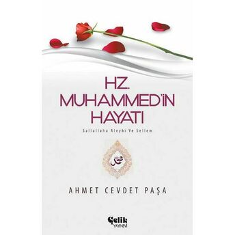 Hz. Muhammed (S.a.v.)In Hayatı Ahmed Cevdet Paşa