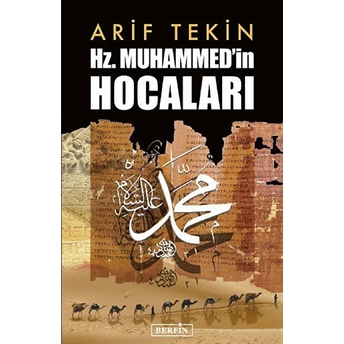 Hz. Muhammed'in Hocaları Arif Tekin