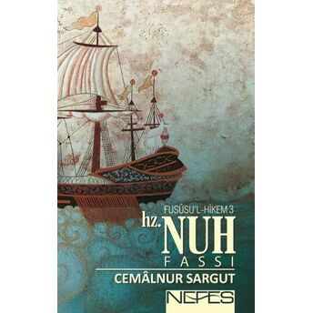 Hz. Nuh Fassı / Fususu'l-Hikem 3 (Cep Boy) Cemalnur Sargut