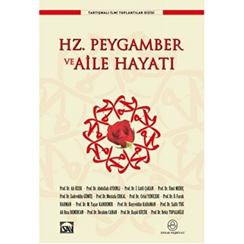 Hz. Peygamber Ve Aile Hayatı Kolektif