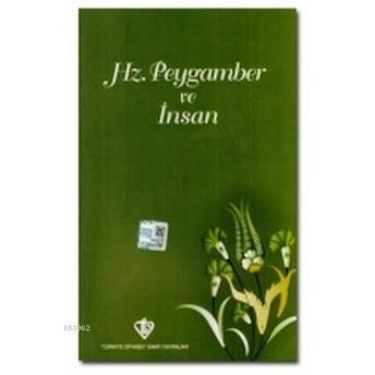 Hz. Peygamber Ve Insan Kolektif