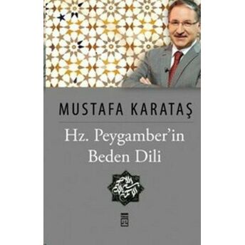 Hz. Peygamber'in Beden Dili Mustafa Karataş