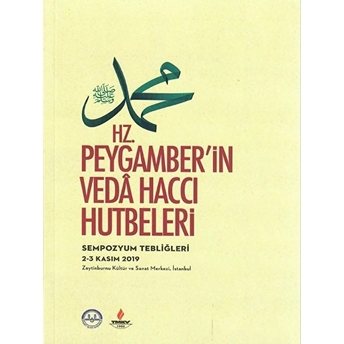 Hz. Peygamber'in Veda Haccı Hutbeleri - Kolektif