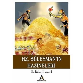 Hz. Süleyman’ın Hazineleri H. Rider Haggard