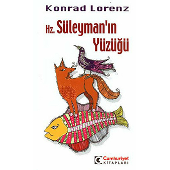 Hz. Süleyman’ın Yüzüğü Konrad Lorenz