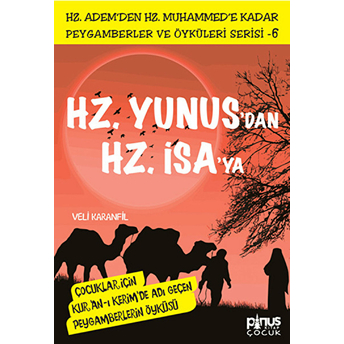 Hz. Yunus'dan Hz. Isa'ya Veli Karanfil