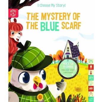 I Choose My Story: The Mystery Of The Blue Scarf